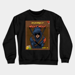 The adventures of Night Wolf Crewneck Sweatshirt